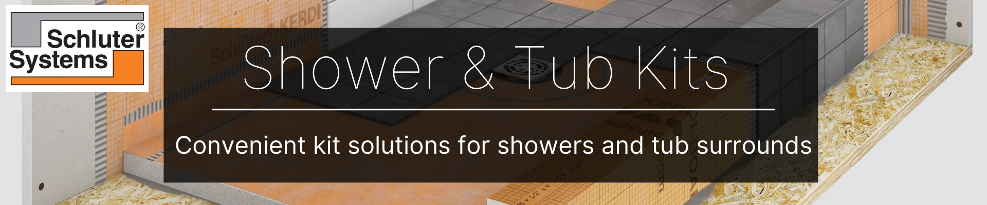 SCHLUTER Shower & Tub Kits